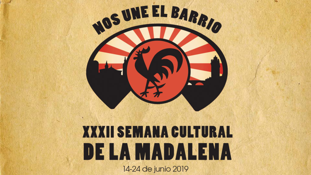 XXXII Semana Cultural de la Madalena del 14 al 24 de Junio de 2019 que coincide con las hogueras de San Juan en Zaragoza